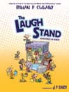 The Laugh Stand Adventures in Humor by Brian P. Cleary eBook